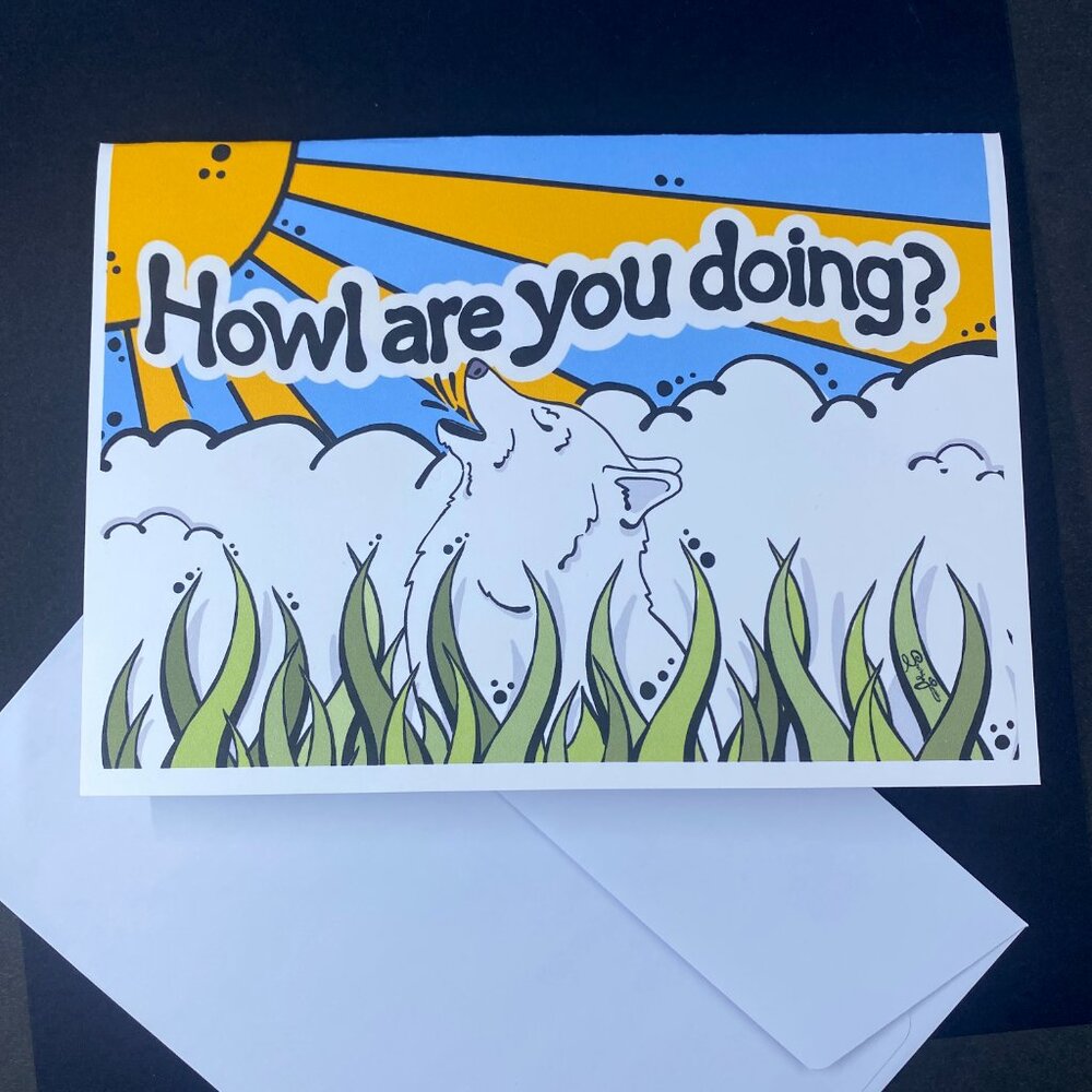 Samoyed Eskimo Dog Howl are You Doing? Greeting Card Handmade Gift 5x7"